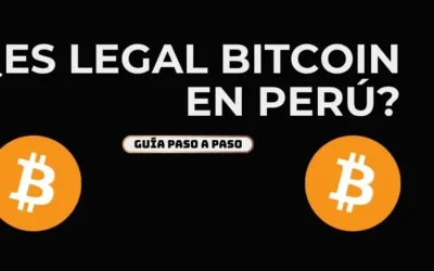 Bitcoin es legal en Perú: situación legal y regulatoria 2026